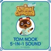 Animal Crossing™: New Horizons Tom Nook Phrases