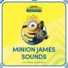Minion James Sounds