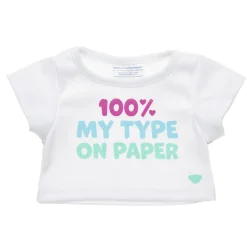 100% My Type T-Shirt