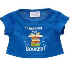 My Weekend Is All Booked T-Shirt