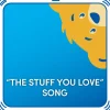 “The Stuff You Love”